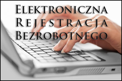 Elektroniczna Rejestracja Bezrobotnego